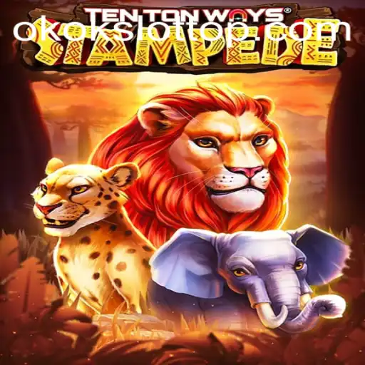 An Exciting Journey into TenTonWaysStampede with okokslot